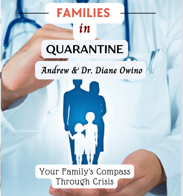 Families in quarantine